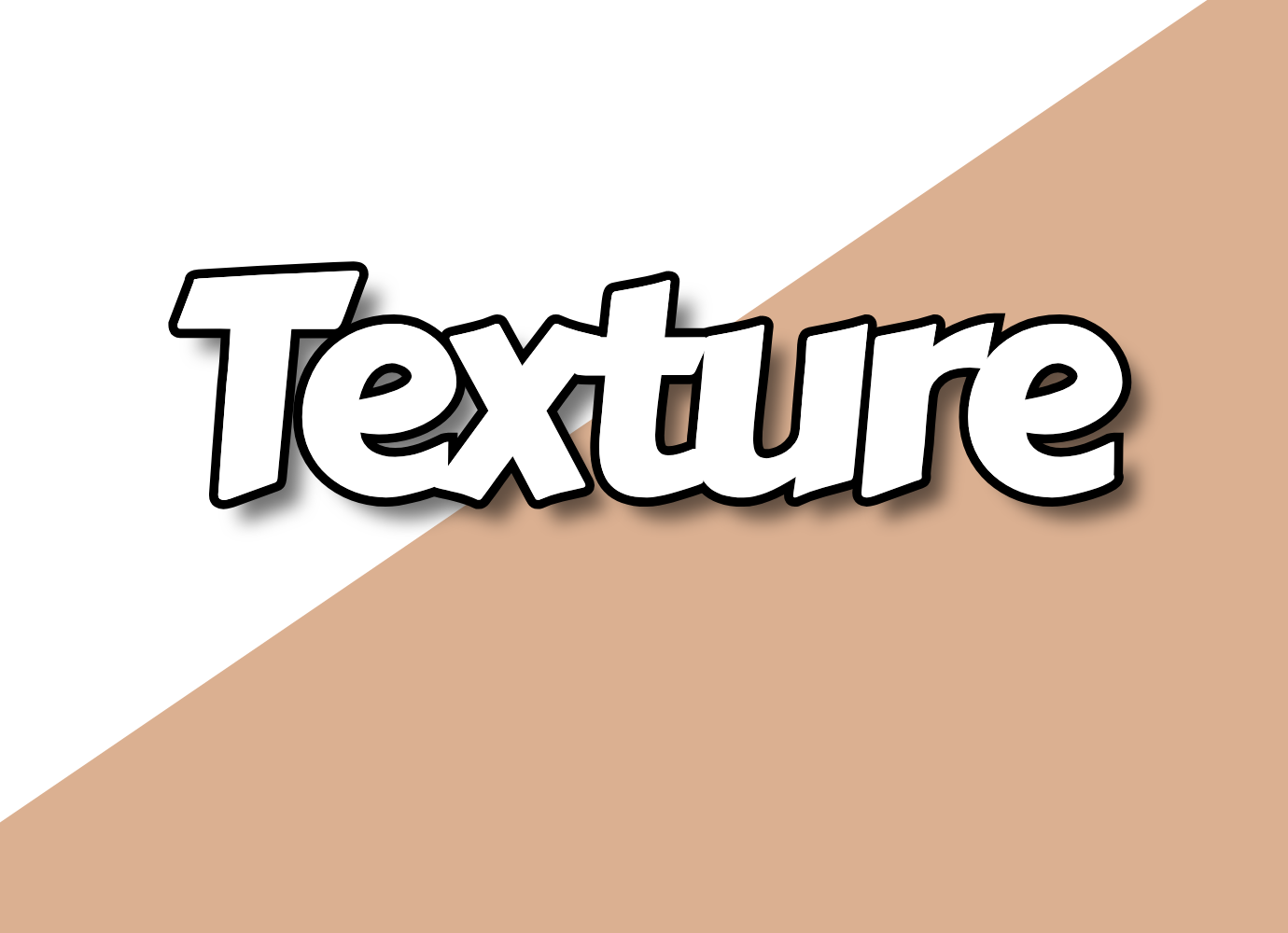 Texture